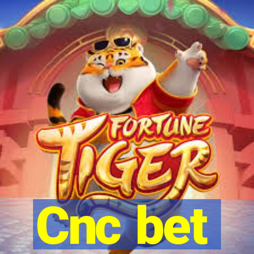 Cnc bet